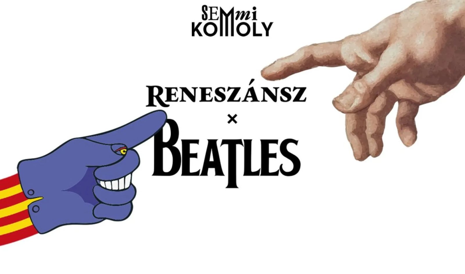 Reneszánsz X Beatles - Semmi komoly sorozat - Danubia Zenekar